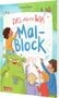 "DAS kleine WIR Malblock" steht groß auf einem Plakat. Kinder und ein grünes, plüschiges Wesen malen darauf. Farbenfroh., Buch