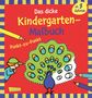 Imke Sörensen: Ausmalbilder für Kita-Kinder: Das dicke Kindergarten-Malbuch: Punkt-zu-Punkt, Buch