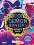 "Das inoffizielle KPOP DEMON HUNTERS ACTIVITY BUCH" von Lila Violet. Farbenfrohe Silhouetten und verspielte Symbole., Buch