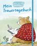 "Mein Trauertagebuch: Weil du mir so fehlst." Illustration: Bär mit Vogel, schreibt in Tagebuch, trägt karierten Pulli., Buch