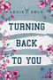 Lexis Able: Turning Back to You ('Back to You'-Reihe 4), Buch