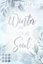 Elle Ellis: Winter in your Soul (Cosy Island 4), Buch