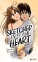 „SKETCHED IN YOUR HEART“, Claudia Balzer. Illustration: Zwei Personen umarmen sich liebevoll, lächeln einander an., Buch