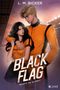 "L.M. Bicker, Mercer, Black Flag, Wreck Me Slowly. Illustration mit Mann und Frau in orange-schwarzen Outfits im Stadion.", Buch