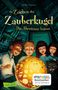 Stefan Gemmel: Im Zeichen der Zauberkugel 1: Das Abenteuer beginnt, Buch