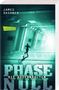 James Dashner: Die Auserwählten - Phase Null, Buch