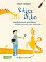 Ulrich Wickert: Ritter Otto, eine Prinzessin, eine Hexe, ein Drache und ganz viel mehr ..., Buch
