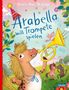 Kerstin Hau: Arabella will Trompete spielen, Buch