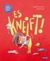 Text: „ES KNEIFT!“, „Starke Gefühle liebevoll begleiten“, „Julia Rosenkranz“, „Lena Hesse“. Illustration: Kind mit zu engen Hosen., Buch