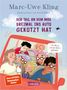 Marc-Uwe Kling: Der Tag, an dem Max dreimal ins Auto gekotzt hat, Buch