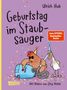 „Geburtstag im Staubsauger“, Ulrich Hub. Huhn mit Sonnenbrille saugt, Ente mit Partyhut. Bunte Konfetti auf lila Hintergrund., Buch