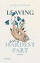 Rabia Do¿an: Leaving Was The Hardest Part (Hardest Part 3), Buch