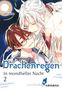 Sakuhiro: In mondheller Nacht 2 - Drachenregen, Buch