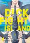 Reibun Ike: Dick Fight Island 1, Buch