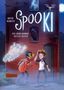 Ruth Rahlff: SpooKI: Ein Spuk kommt selten allein, Buch
