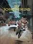 Régis Loisel: Der Schweinehund 3: Guajeraï, Buch