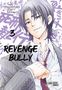 Chikara Kimizuka: Revenge Bully 3, Buch