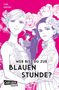 Yuhki Kamatani: Wer bist du zur Blauen Stunde? 4, Buch