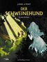 „Loisel & Pont: Der Schweinehund 4: Das Ritual“. Eine geisterhafte Figur beobachtet Wanderer im dichten Wald., Buch