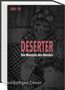 Text: „Deserter: Die Wurzeln des Horrors“, „vorläufiges Cover“. Zeichnung: Unheimliche Figur mit gruseligem Gesicht., Buch