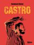 "Reinhard Kleist", "CASTRO", "vorläufiges Cover". Illustration eines Mannes im Profil mit erhobenem Arm auf rotem Hintergrund., Buch
