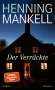 Henning Mankell (1948-2015): Der Verrückte, Buch