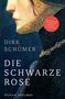 Dirk Schümer: Die schwarze Rose, Buch