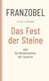 Franzobel: Das Fest der Steine oder Die Wunderkammer der Exzentrik, Buch