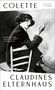 Colette: Claudines Elternhaus, Buch