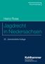 Heinz Rose: Jagdrecht in Niedersachsen, Buch