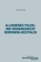 Thomas Bode: Allgemeines Polizei- und Ordnungsrecht Nordrhein-Westfalen, Buch
