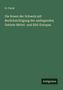 H. Christ: Die Rosen der Schweiz mit Berücksichtigung der umliegenden Gebiete Mittel- und Süd-Europas, Buch