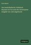 Ernst Martin: Das niederländische Volksbuch Reynaert de Vos nach der Antwerpener Ausgabe von 1564 abgedruckt, Buch