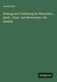 Justus Roth: Bildung und Umbildung der Mineralien. Quell-, Fluss- und Meerwasser. Die Absätze, Buch