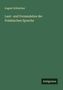 August Schleicher: Laut- und Formenlehre der Polabischen Sprache, Buch