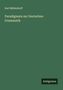 Karl Müllenhoff: Paradigmata zur Deutschen Grammatik, Buch