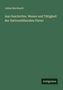Der Titel lautet: "Aus Geschichte, Wesen und Tätigkeit der Nationalliberalen Partei" von Julian Borchardt. Unten steht "Antigonos"., Buch