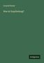 Leopold Besser: Was ist Empfindung?, Buch