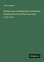 Julius Wegeler: Richard von Greiffenclau zu Vollraths, Erzbischof und Kurfürst von Trier 1511-1531, Buch