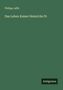 Philipp Jaffé: Das Leben Kaiser Heinrichs IV., Buch