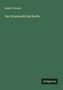 Henry Potonié: Der Grunewald bei Berlin, Buch