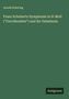 Arnold Schering: Franz Schuberts Symphonie in H-Moll ("Unvollendete") und ihr Geheimnis, Buch