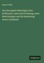 Robert Prölß: Das Herzoglich Meiningen'sche Hoftheater, seine Entwickelung, seine Bestrebungen und die Bedeutung seiner Gastspiele, Buch, Buch