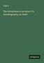 Angelo: The Adventures of an Atom: It's Autobiography, by Itself, Buch