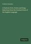 Frederick Saunders: A Festival of Art, Poetry and Song: Selections from the Greatest Poets of the English Language, Buch, Buch