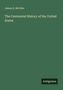 James D. Mccabe: The Centennial History of the United States, Buch