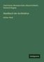 "Handbuch der Architektur. Dritter Teil." Namen: Josef Durm, Hermann Ende, Ed. Schmitt, Heinrich Wagner. Grüner Hintergrund.
