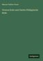 Marcus Tullius Cicero: Ciceros Erste und Zweite Philippische Rede, Buch