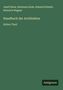 "Josef Durm, Hermann Ende, Eduard Schmitt, Heinrich Wagner; Handbuch der Architektur; Dritter Theil; Antigonos." Grün.