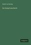 Rudolf Von Ihering: Der Kampf ums Recht, Buch